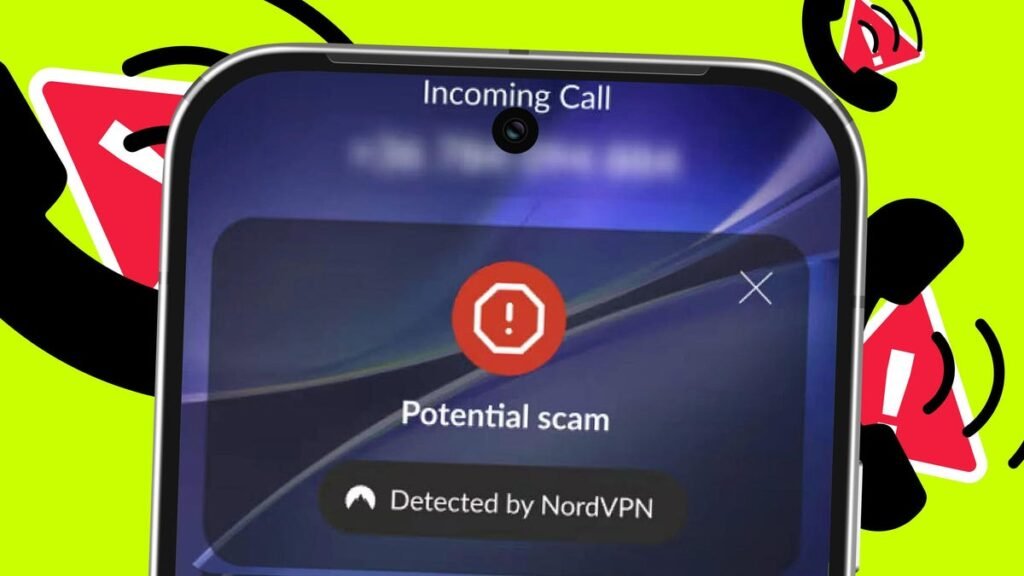 how nordvpn now aims to protect android users from scam phone calls