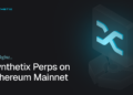 Introducing Synthetix Perps on Ethereum Mainnet