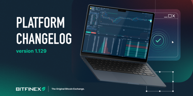 Change Log: Version 1.129 – Bitfinex blog