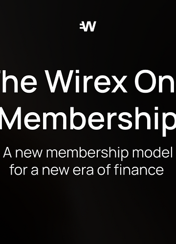 Discover Wirex One’s New Membership Model